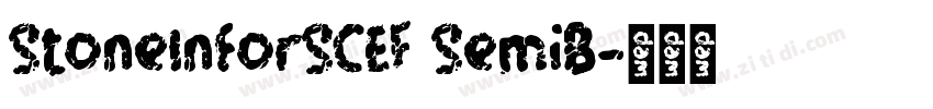 StoneInforSCEF SemiB字体转换